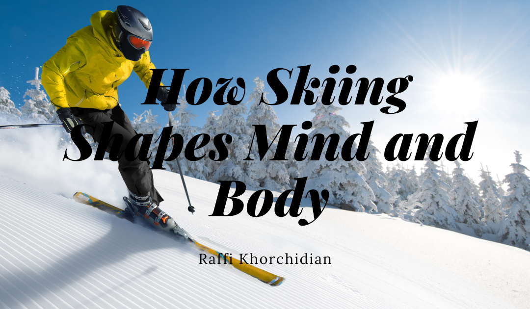 Carving the Perfect Line: How Skiing Shapes Mind and Body